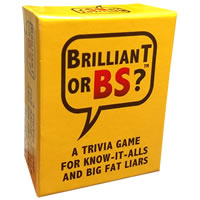 Brilliant Or BS Game